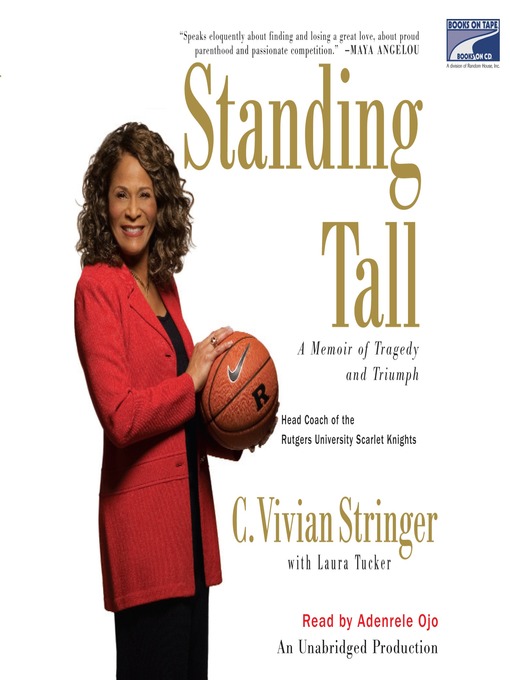 Title details for Standing tall by C. Vivian Stringer - Available